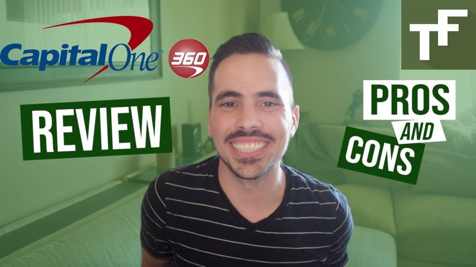 Capital One 360 Review Video TruFinancials